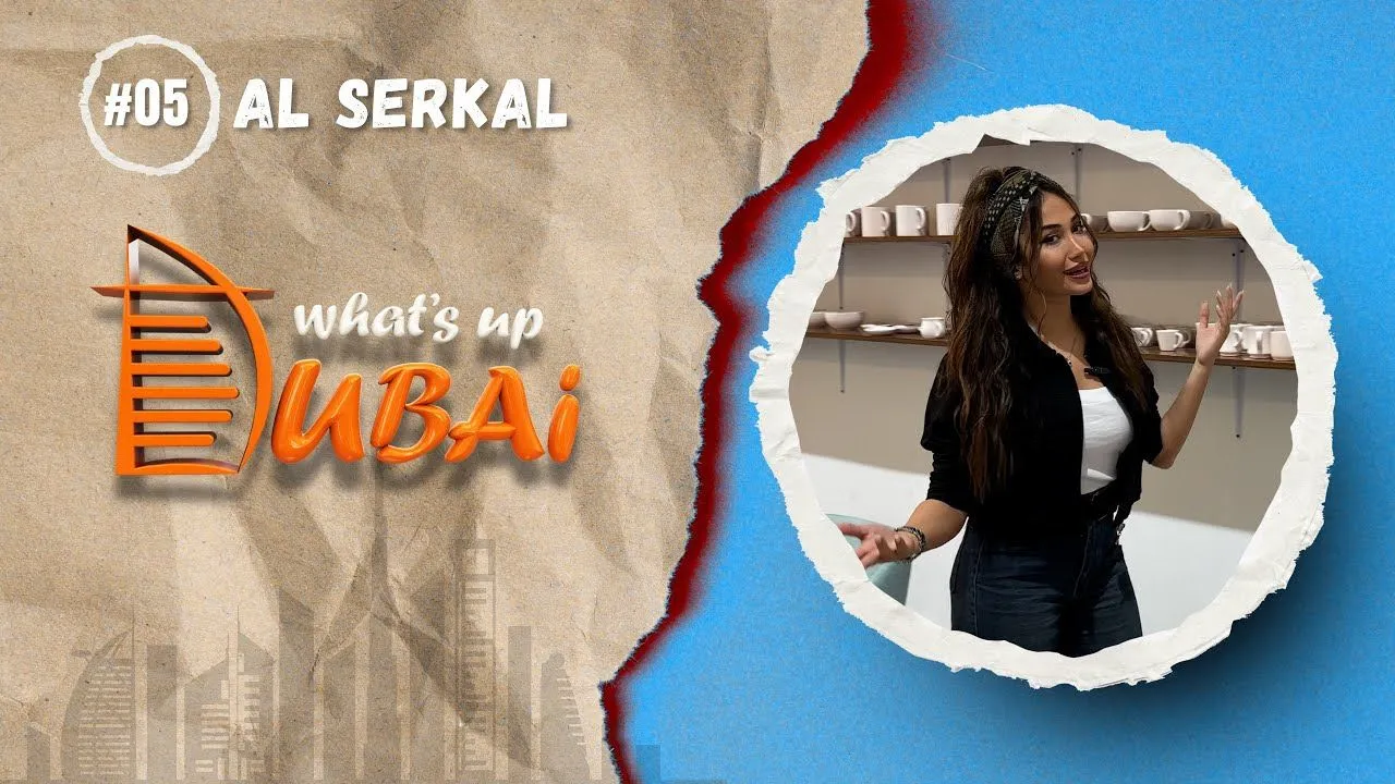 چه خبر دبی قسمت اول (خیابان ال سرکال ) | What's up Dubai Ep 1 (Al Serkal Ave.)