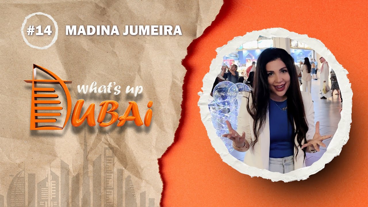 Whats-up-Dubai-Ep-14